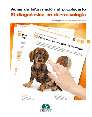 EL DIAGNOSTICO EN DERMATOLOGIA. ATLAS DE INFORMACION AL PROPIETARIO