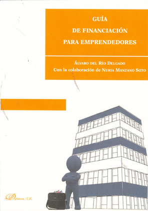 GUÍA DE FINANCIACIÓN PARA EMPRENDEDORES