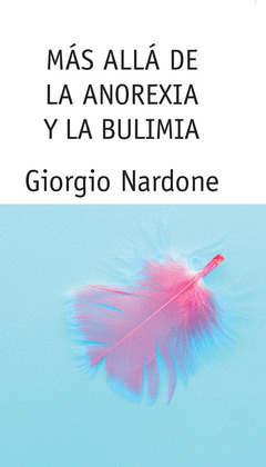 MAS ALLA DE LA ANOREXIA