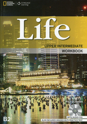 LIFE, UPPER INTERMEDIATE. WORKBOOK (LIBRO DE EJERCICIOS+CD)