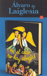 EN EL CIELO NO HAY ALMEJAS