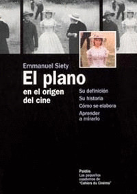 EL PLANO EN EL ORIGEN DEL CINE