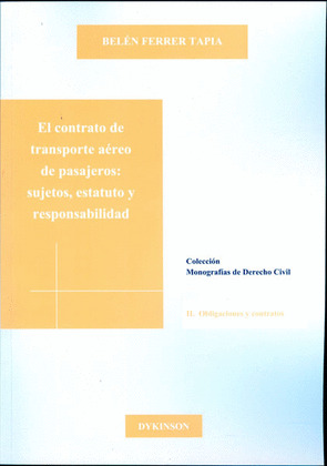 EL CONTRATO DE TRANSPORTE AÉREO DE PASAJEROS