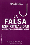 LA FALSA ESPIRITUALIDAD