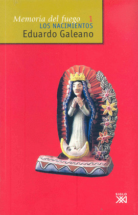 MEMORIA DEL FUEGO, VOL. 1