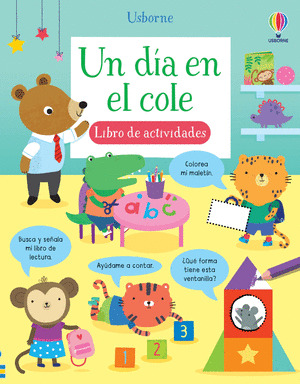 DÍA EN EL COLE, UN (LIBRO DE ACTIVIDADES)