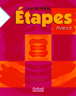 ETAPES AVANCE 2. LIVRE DE L'ELEVE