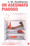 ASESINATO PIADOSO, UN