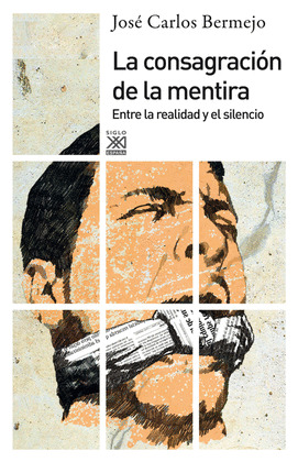 CONSAGRACION DE LA MENTIRA, LA