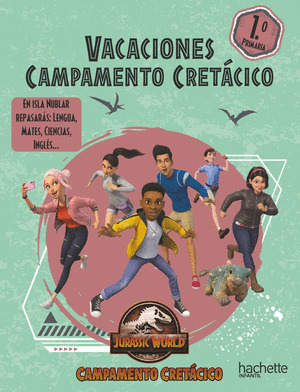VACACIONES CAMPAMENTO CRETACICO 1.º PRIMARIA