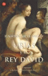 URIAS Y EL REY DAVID