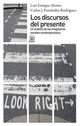 DISCURSOS DEL PRESENTE, LOS
