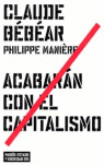 ACABARAN CON EL CAPITALISMO