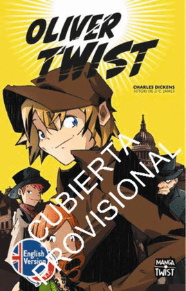 OLIVER TWIST. EDICION BILINGÜE (CASTELLANO-INGLES)