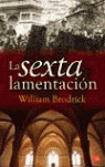 LA SEXTA LAMENTACION