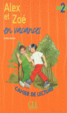 ALEX ET ZOE 2 CAHIER