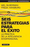 SEIS ESTRATEGIAS PARA EL EXITO