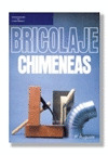 BRICOLAJE. CHIMENEAS