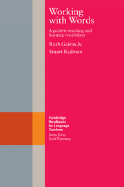 WORKING WITH WORDS:CAMBRIDGE HANDBOOKS FOR LANGUAGE TEACHERS
