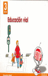 EDUCACION EN VALORES 3 AÑOS VIAL