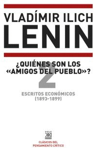 ESCRITOS ECONOMICOS 2 QUIENES SON LOS «AMIGOS DEL PUEBLO