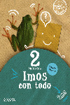 IMOS CON TODO 2. PRIMEIRO TRIMESTRE. + LEO E COMPRENDO. 2022.
