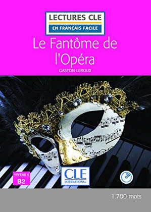LE FANTÔME DE L'OPERA. NIVEAU 3