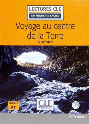 VOYAGE AU CENTRE DE LA TERRE - NIVEAU 1/A1 LIVRE+CD - 2º EDITION