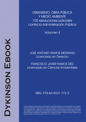 URBANISMO, OBRA PÚBLICA Y MEDIO AMBIENTE. 100 RESOLUCIONES JUDICIALES  CONTRA LA