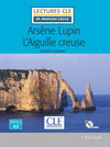 ARSÈNE LUPIN L'AIGUILLE CREUSE - NIVEAU 2/A2 - LIVRE + CD