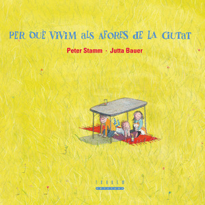 PER QUÈ VIVIM ALS AFORES DE LA CIUTAT