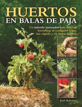 HUERTOS EN BALAS DE PAJA