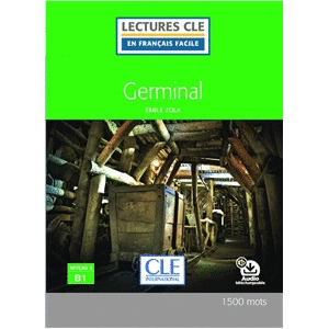 GERMINAL - NIVEAU 3/B1+AUDIO TÉLÉCHARGEABLE