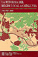 REFORMA DEL RÈGIM LOCAL A CATALUNYA/LA