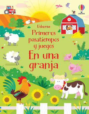 EN UNA GRANJA (PRIMEROS PASATIEMPOS Y JUEGOS)