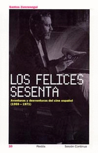 LOS FELICES SESENTA