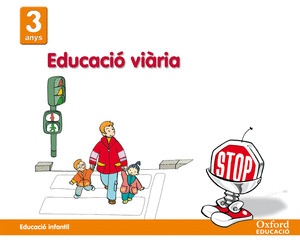 QUAD.VALORS 3 ANYS.EDUCACIO VIARIA *VALENCIA*