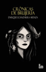 CRONICAS DE BRUJERÍA 2021