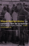 CONSTRUCCION DE LA NOTICIA