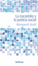 062 - LA EUCARISTÍA Y LA JUSTICIA SOCIAL.