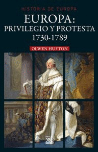 EUROPA: PRIVILEGIO Y PROTESTA
