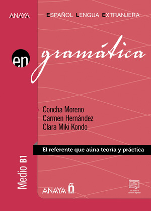 GRAMATICA. NIVEL MEDIO B1 (ED. 2022)
