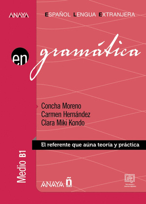 GRAMATICA. NIVEL MEDIO B1. LIBRO DIGITAL (ED. 2022)