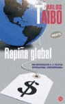 RAPIÑA GLOBAL