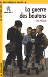 LA GUERRE DES BOUTONS + CD AUDIO MP3