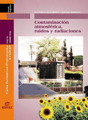 CONTAMINACION ATMOSFERICA, RUIDO Y RADIACIONES