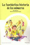 FANTÁSTICA HISTORIA DE LOS NÚMEROS