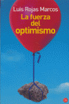 FUERZA DEL OPTIMISMO, LA