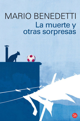 MUERTE Y OTRAS SORPRESAS, LA
