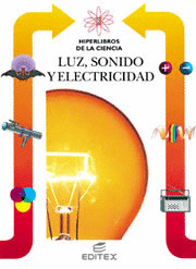 HC04. LUZ, SONIDO Y ELECTRICIDAD